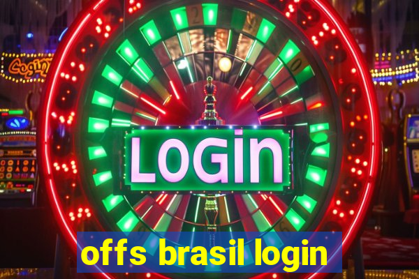 offs brasil login